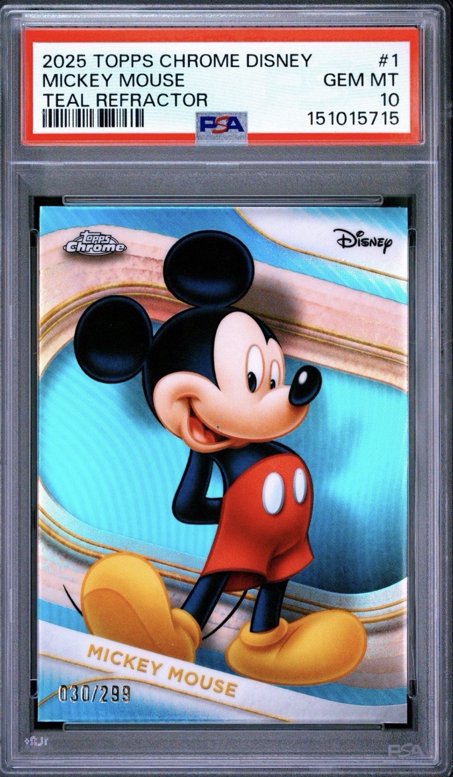 Topps 2025 Topps Chrome Disney Mickey Mouse #1 Teal Refractor /299 PSA 10
