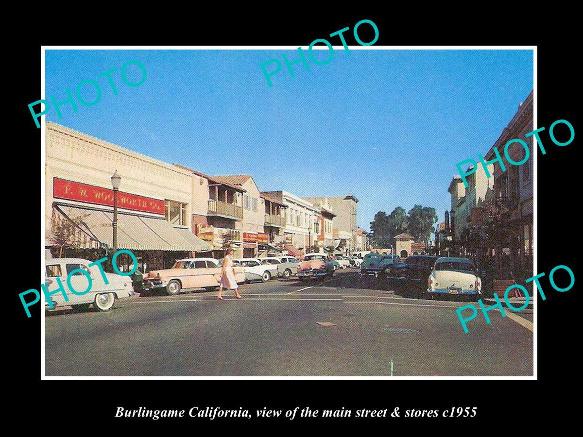 OLD POSTCARD SIZE PHOTO OF BURLINGAME CALIFORNIA THE MAIN STREET & STORES 1955