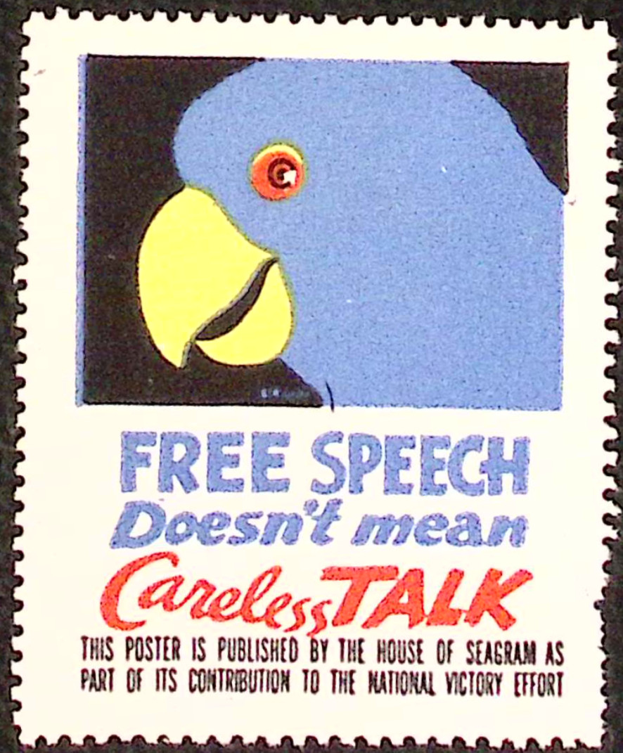 WW2 House of Seagram Free Speech Doesn\'t Mean Careless Talk Poster Stamp