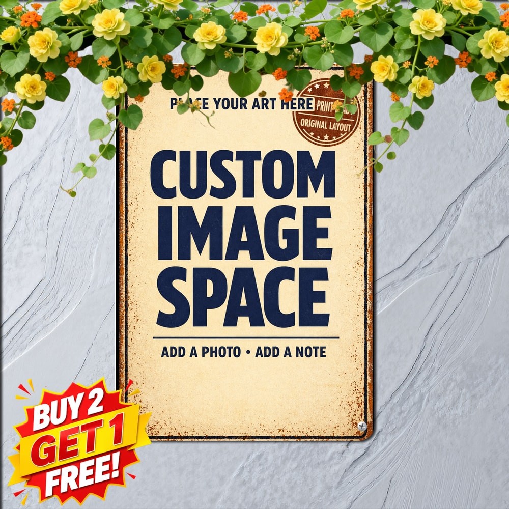 Custom UV Printed Metal Sign Personalized Photo Text Tin Plaque 8x12
