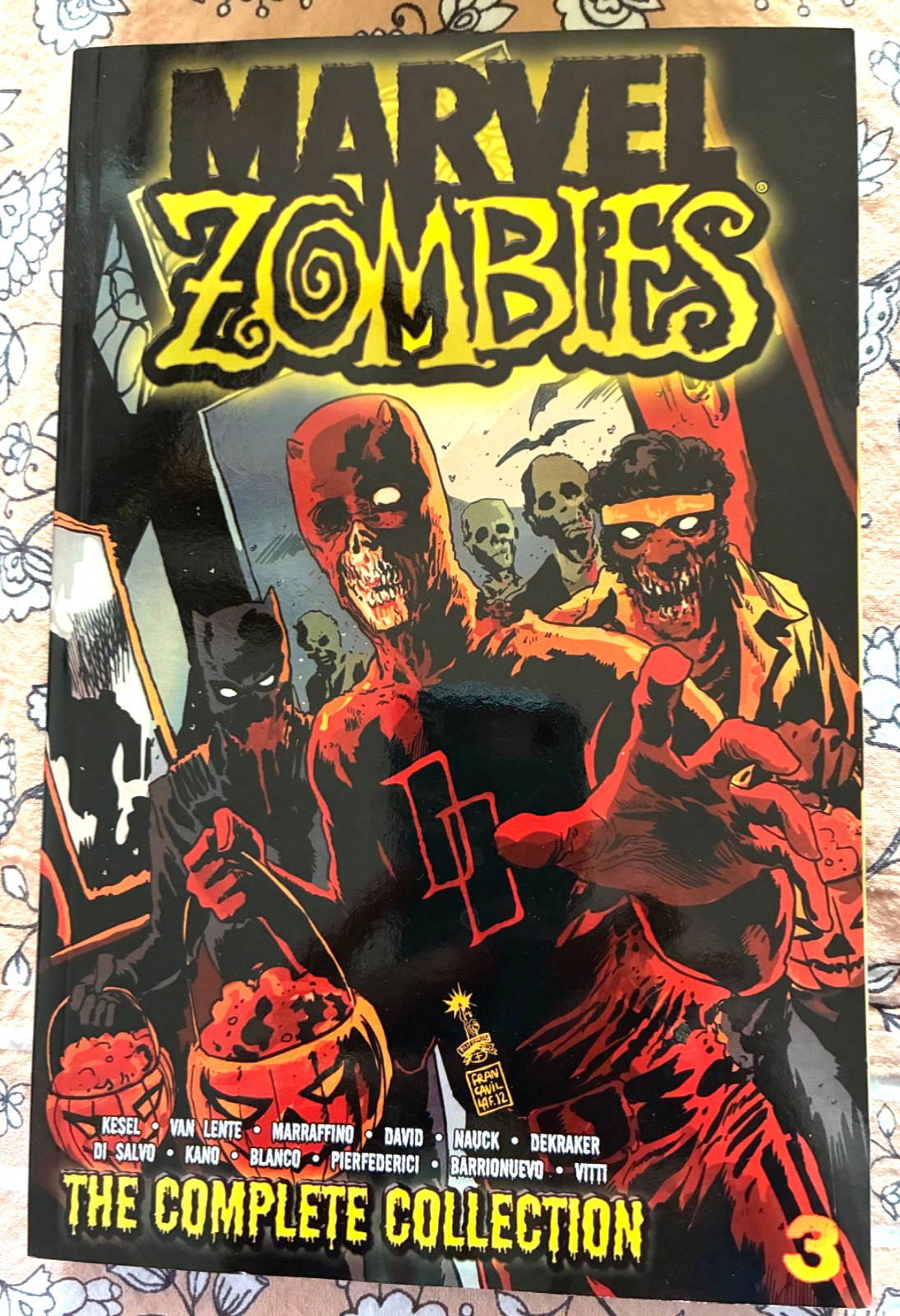 MARVEL ZOMBIES COMPLETE COLLECTION VOLUME 3  Trade Paperback