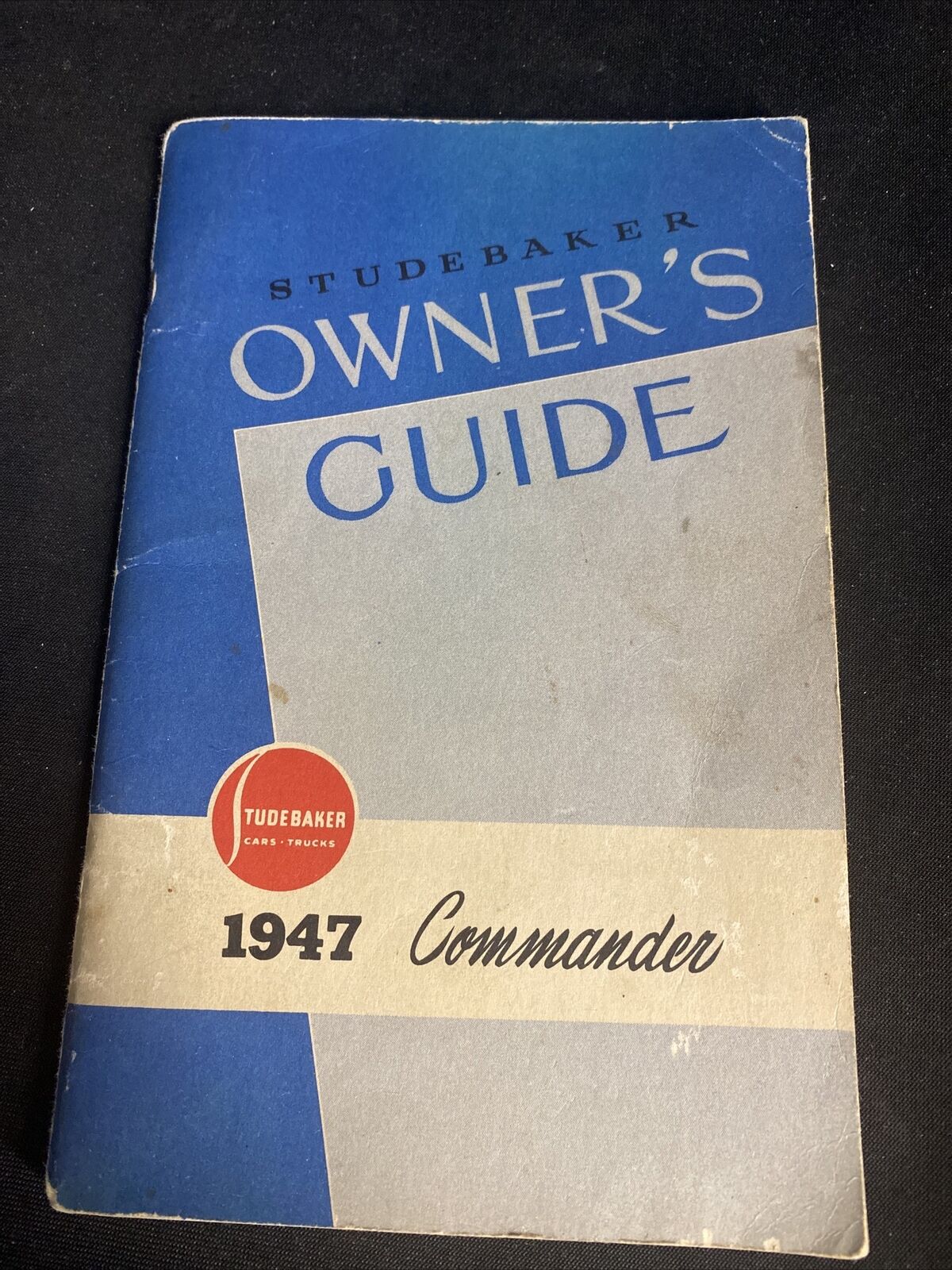 1947 Studebaker Commander Owner's Manual, Illustrated
