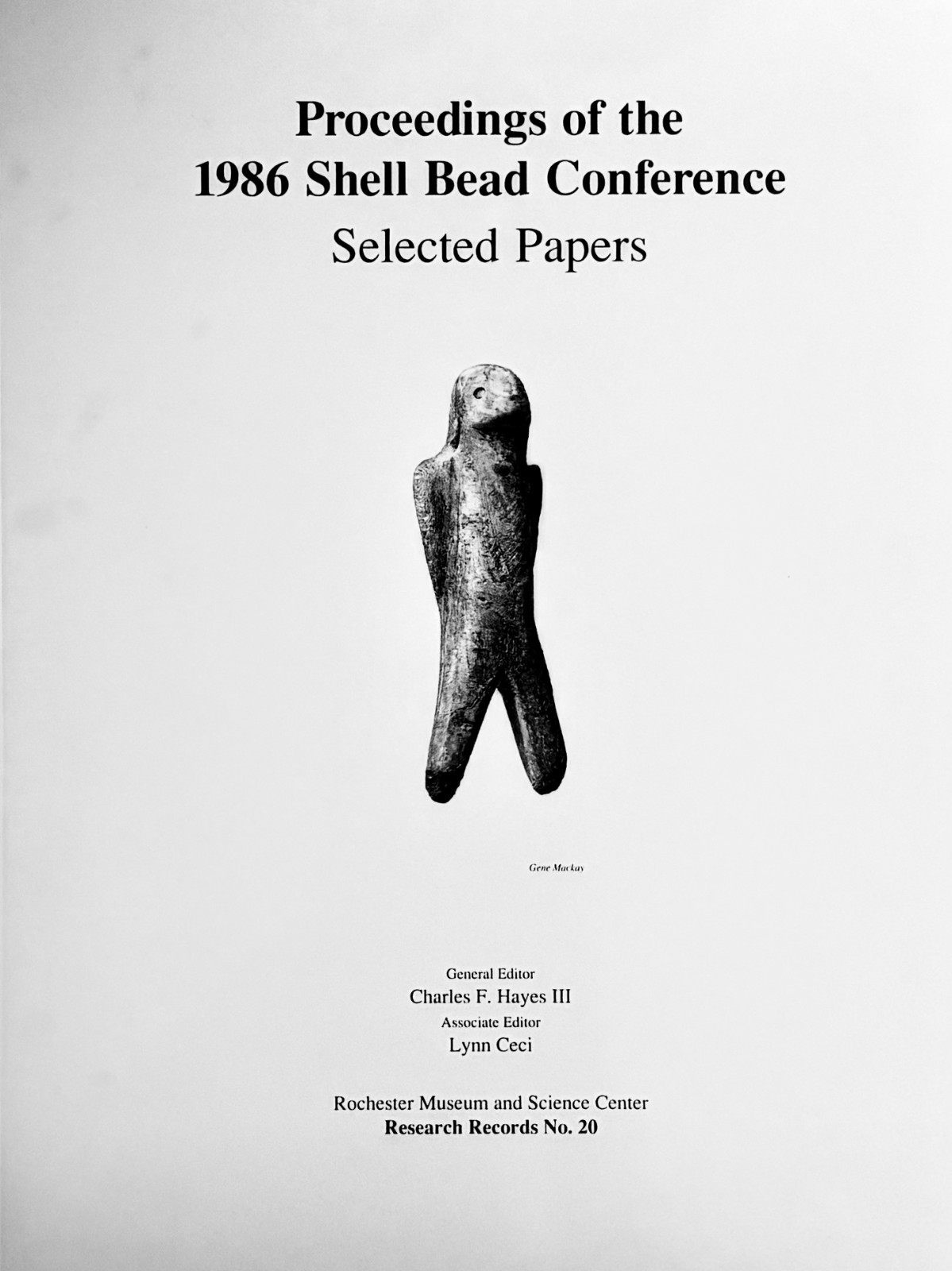 RARE-PROCEEDINGS OF THE 1986 SHELL BEAD CONFERENCE-NATIVE AMERICAN-NEW