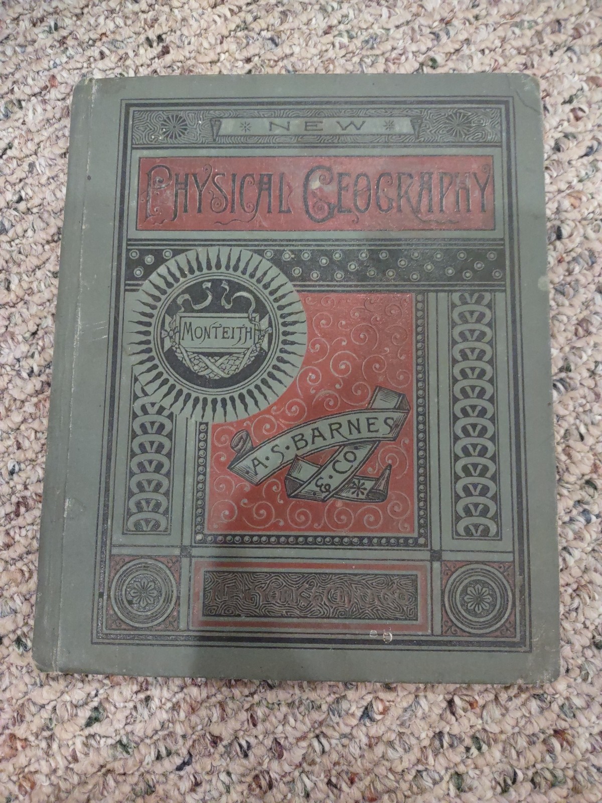 VINTAGE Textbook Physical Geography James Monteith 1885 