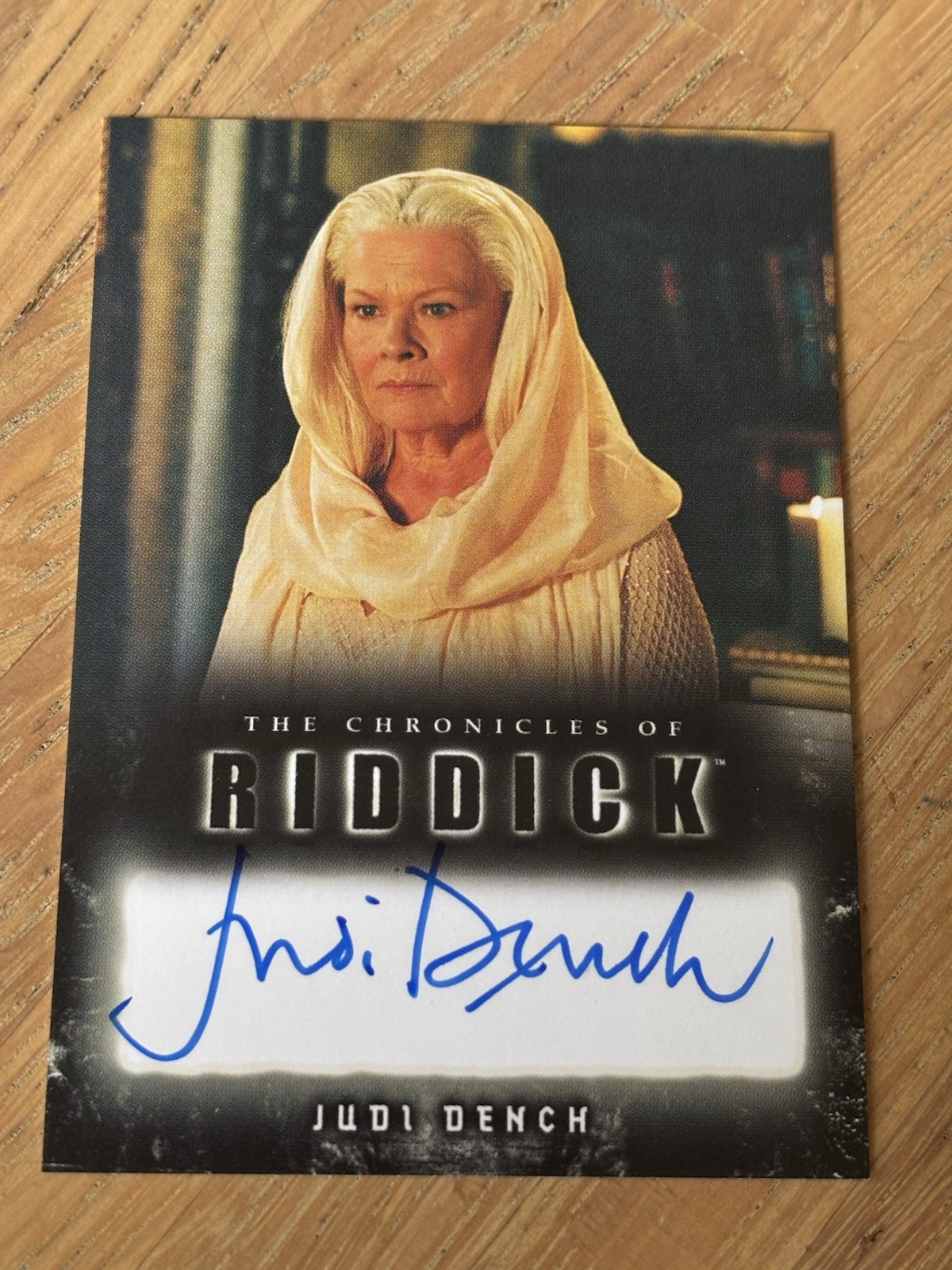 2004 Chronicles of Riddick Movie A2 Judi Dench as Aereon Autograph Card