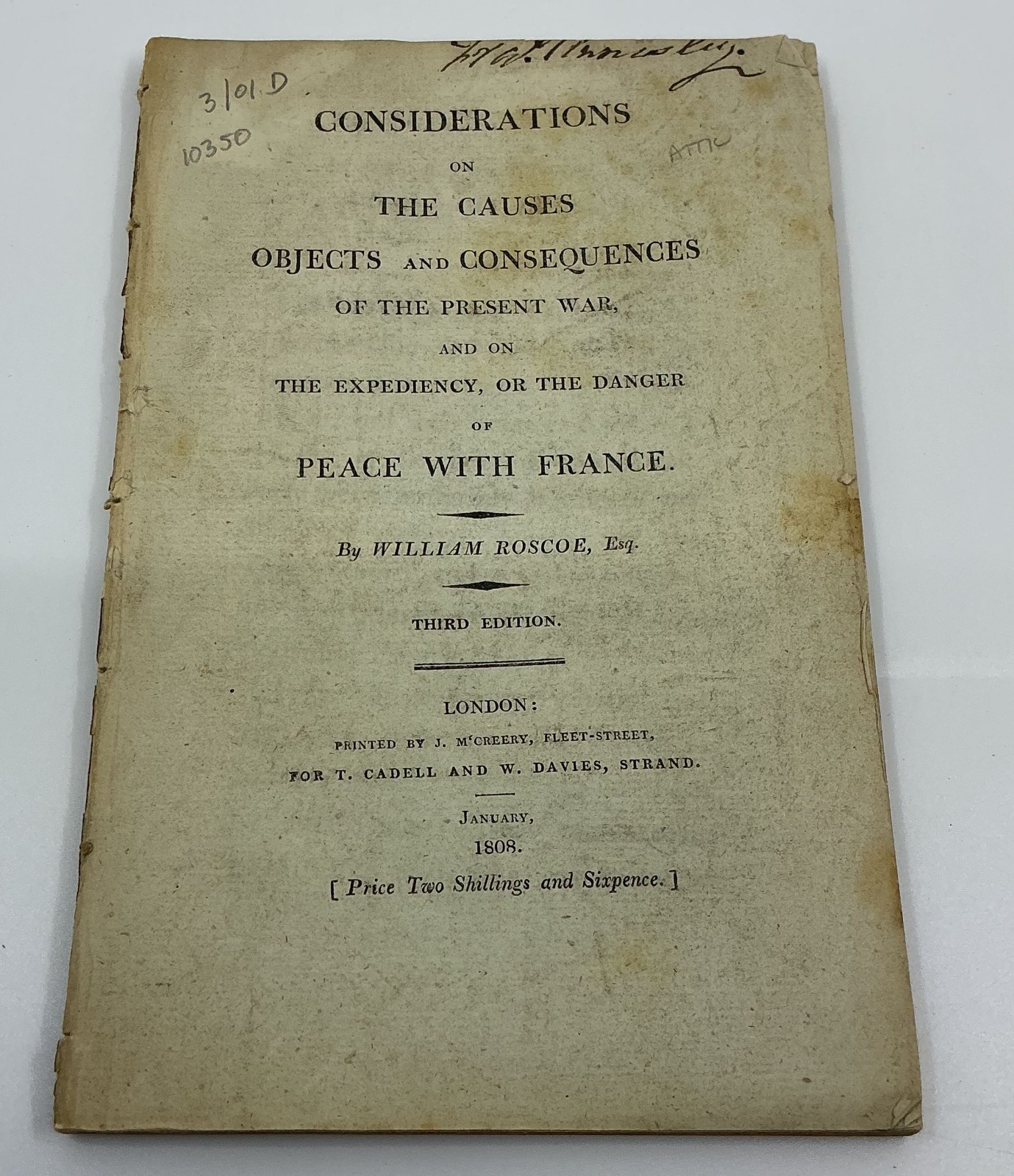Considerations on Causes, Objects and Consequences of War, William Roscoe 1808