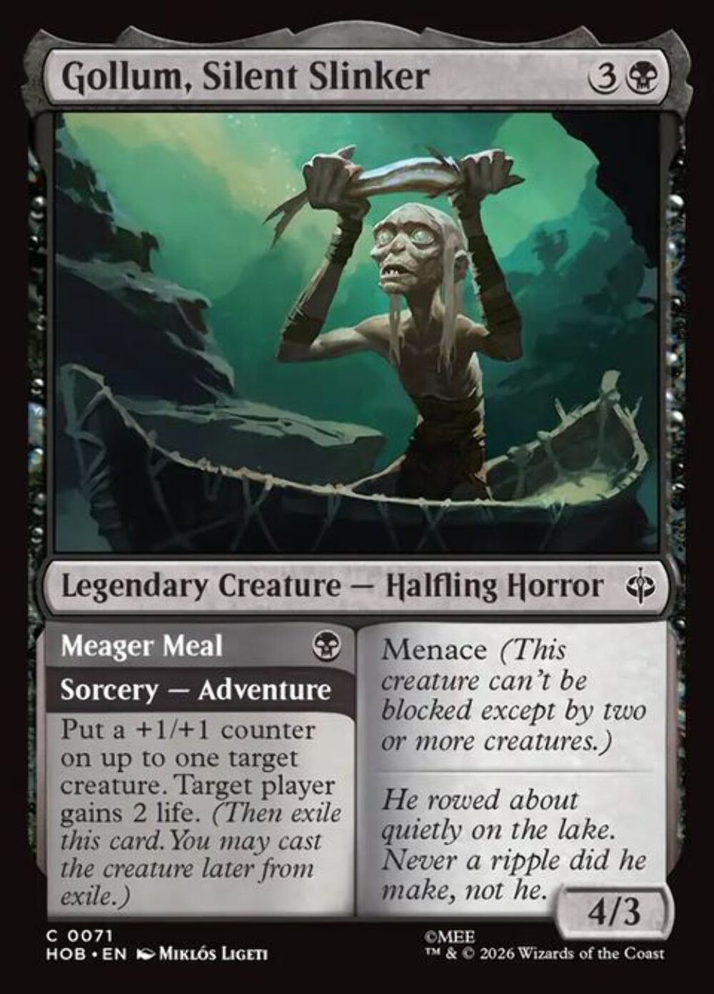 Gollum, Silent Slinker // Meager Meal (71)