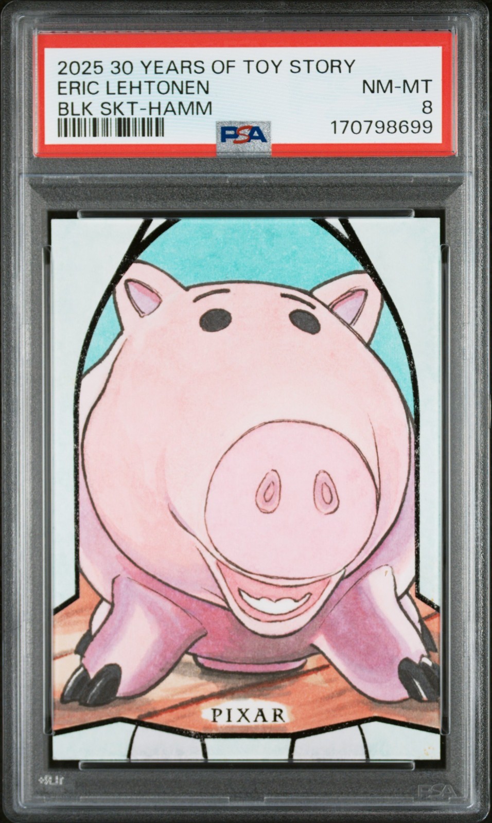 2025 Topps Toy Story 30th Hamm 1/1 Sketch Card by Eric Lehtonen PSA 8