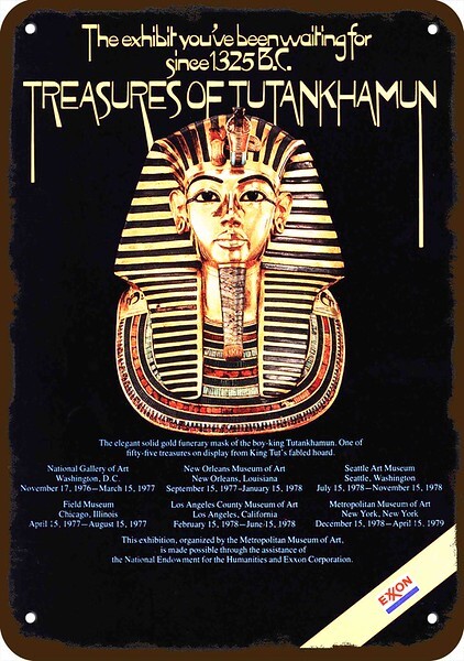 1977 KING TUT TUTANKHAMUN MUMMY & Exxon Vintg-Look DECORATIVE REPLICA METAL SIGN
