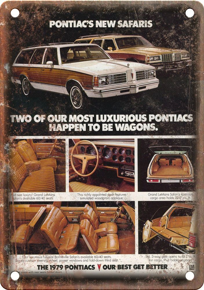 1979 Pontiac Station Wagon Vintage Automobile Ad Reproduction Metal Sign AA18