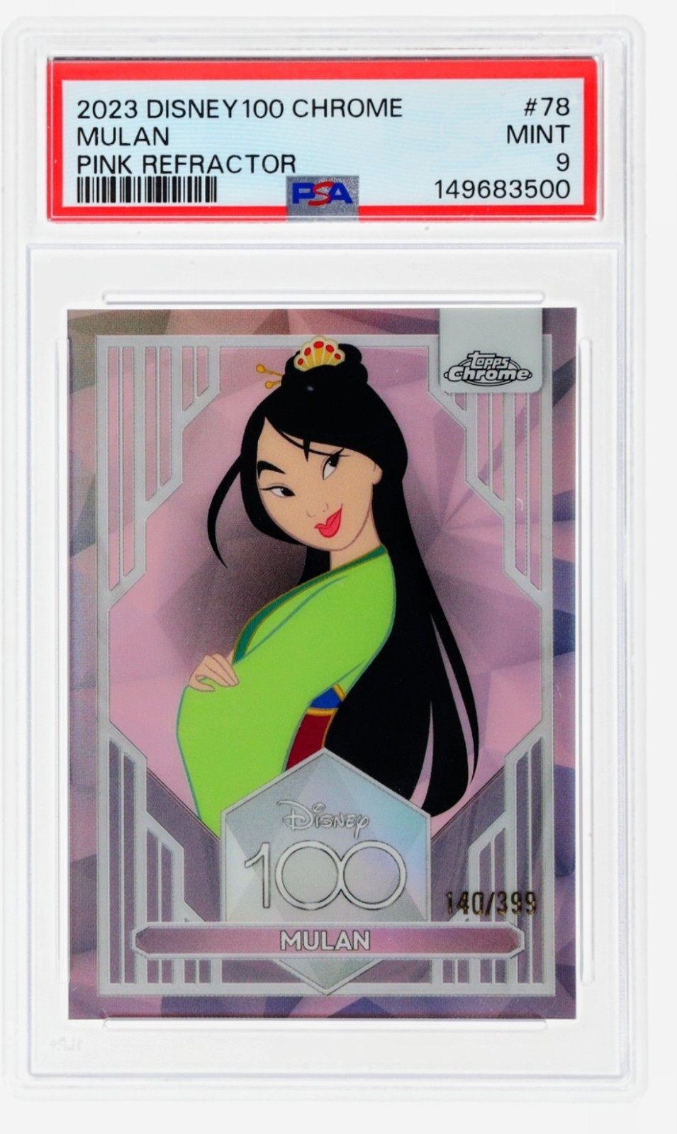 2023 Topps Chrome Disney 100 Mulan Princess Pink Refractor /399 #78 PSA 9