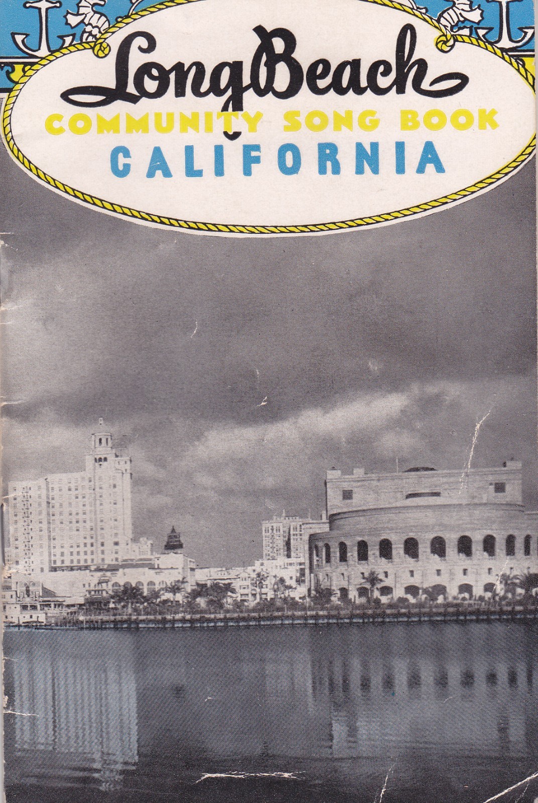 1940\'s Long Beach California Community Song Booklet