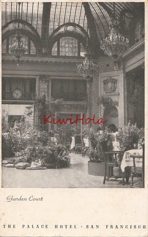Postcard Garden Court The Palace Hotel San Francisco CA