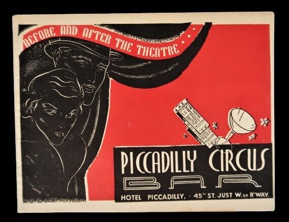 Vtg Hotel Piccadilly Circus Bar NYC Photo & Advertising Ephemera 1945