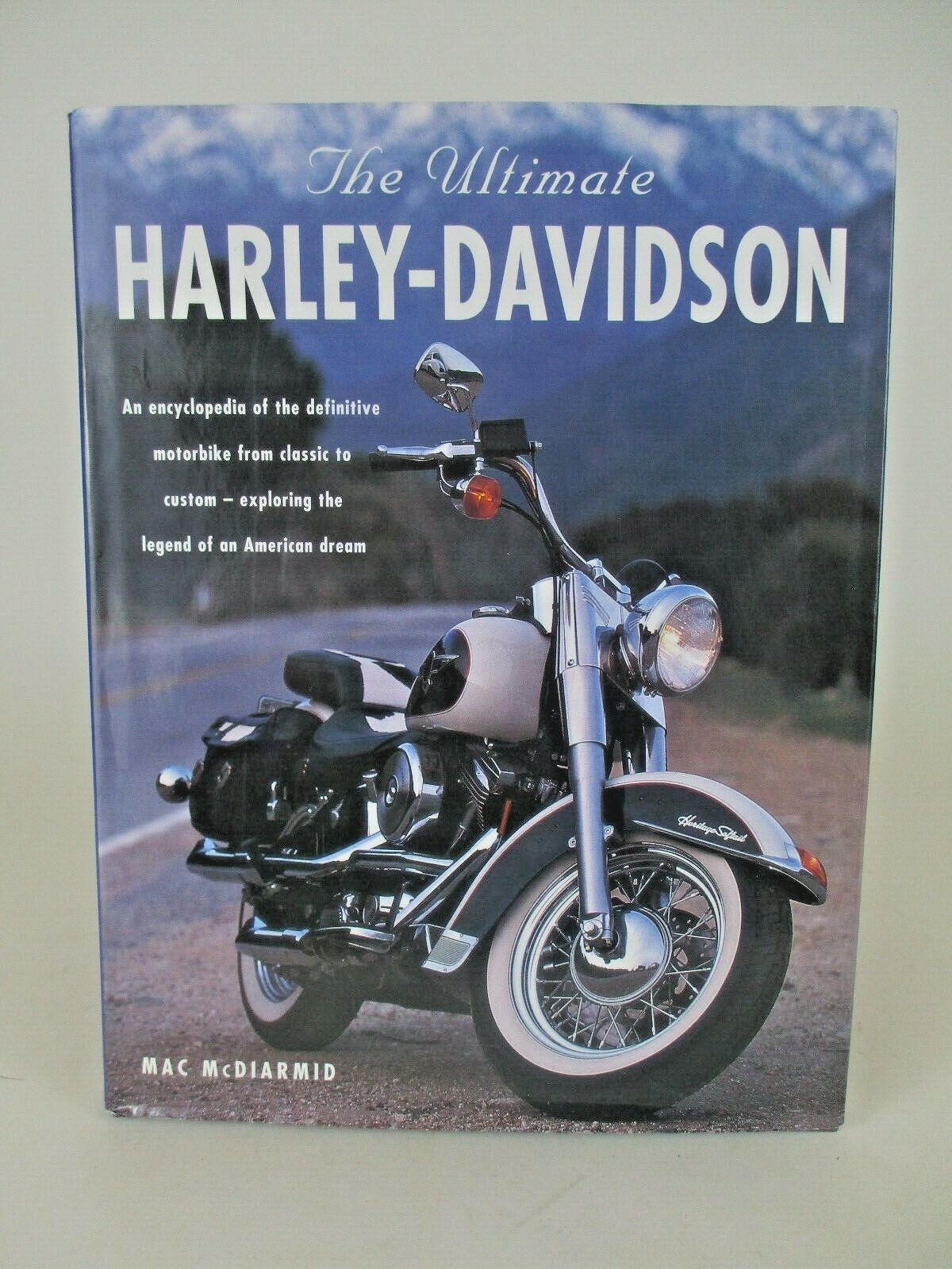 The Ultimate Harley Davidson Encyclopedia Mac McDiarmid Coffee Table 2006 