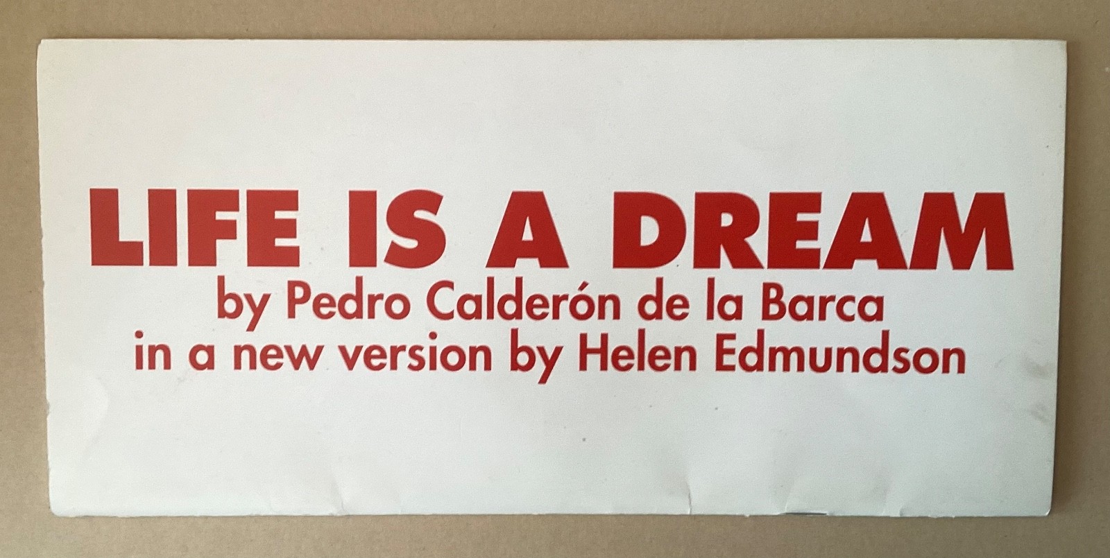Life is a Dreams - Dominic WEST - Cast SIGNED -  Theatre Programme 2009