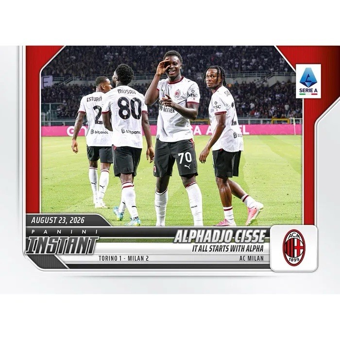 PANINI INSTANT 2026-2027 SERIES A #001 ALPHADJO CISSE AC MILAN PREORDER