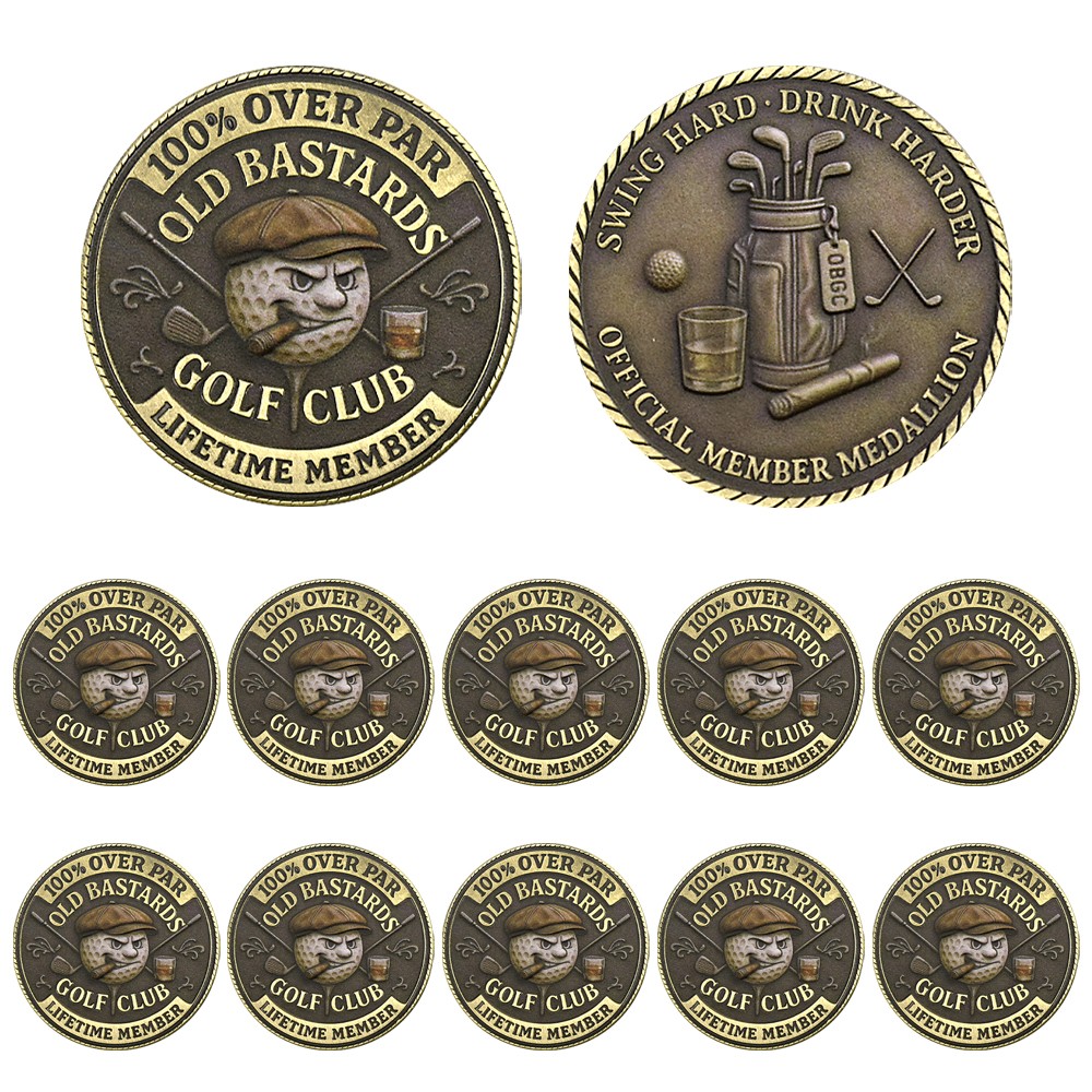 10PCS Old Bastards Golf Club Challenge Coin 100% Over Par Lifetime Member Medal
