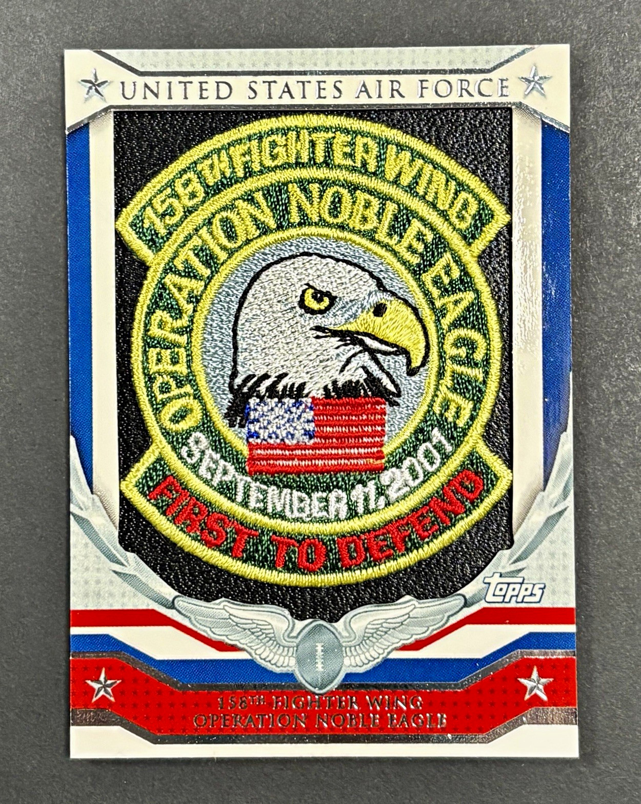 2008 Topps Honor Roll Air Force 158th Fighter Wing Operation Noble Eagle #HRP-NE