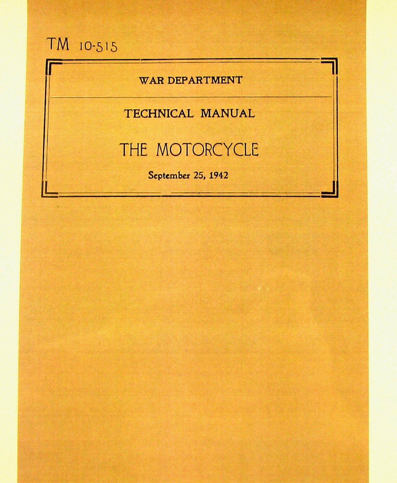 1942 Harley-Davidson Indian Motorcycle War Dept.Technical Manual   TM- 10-515   