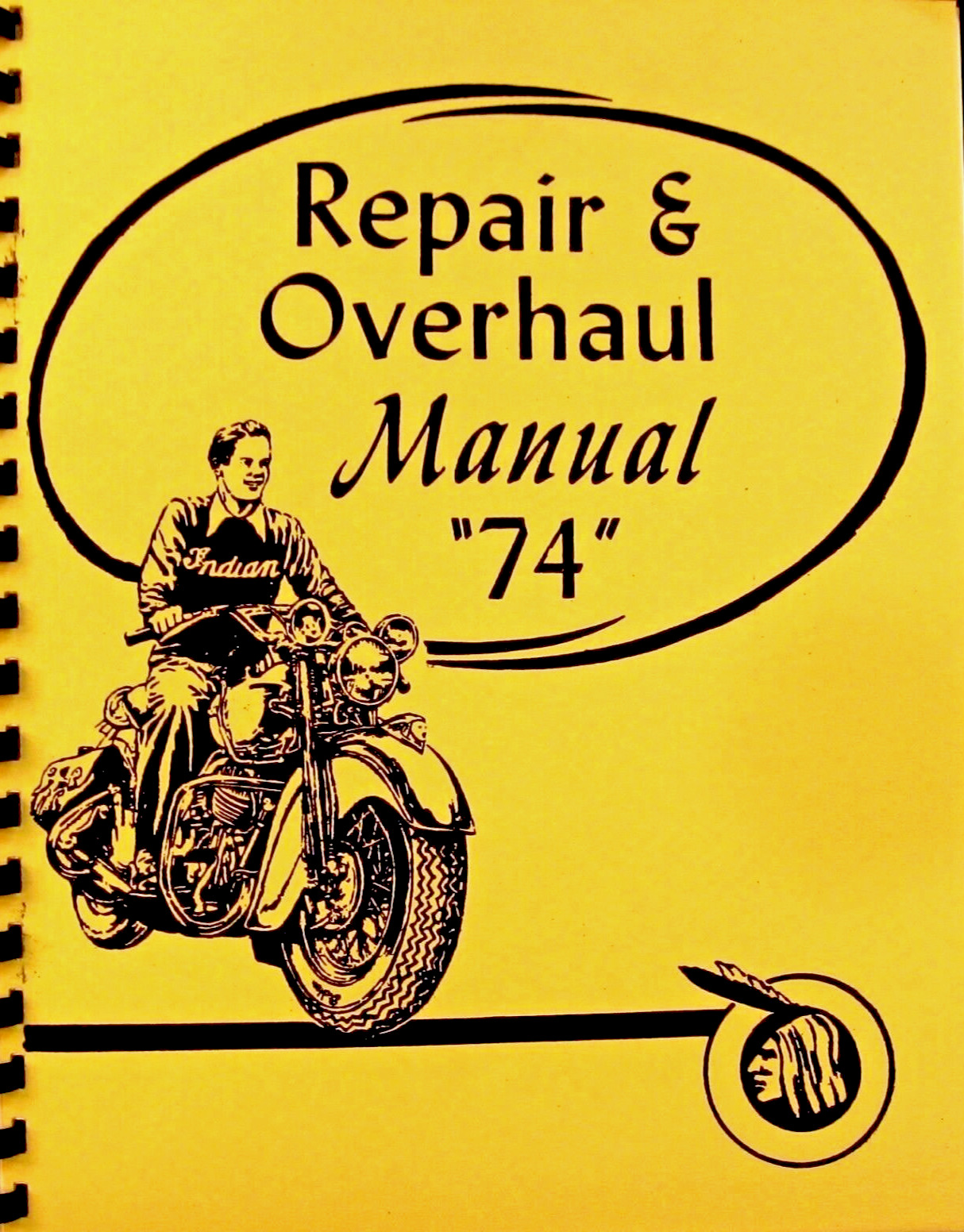 Indian  Motorcycle 1935-53 Repair & Overhaul Manual for T \