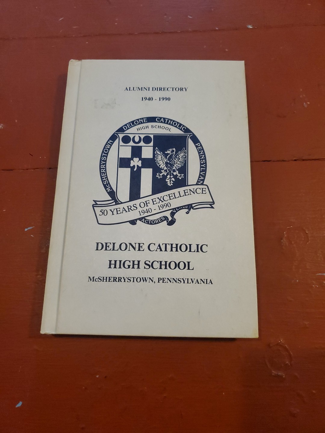 Vintage Delone Catholic High School McSherrystown PA Alumni Directory 1940-1990