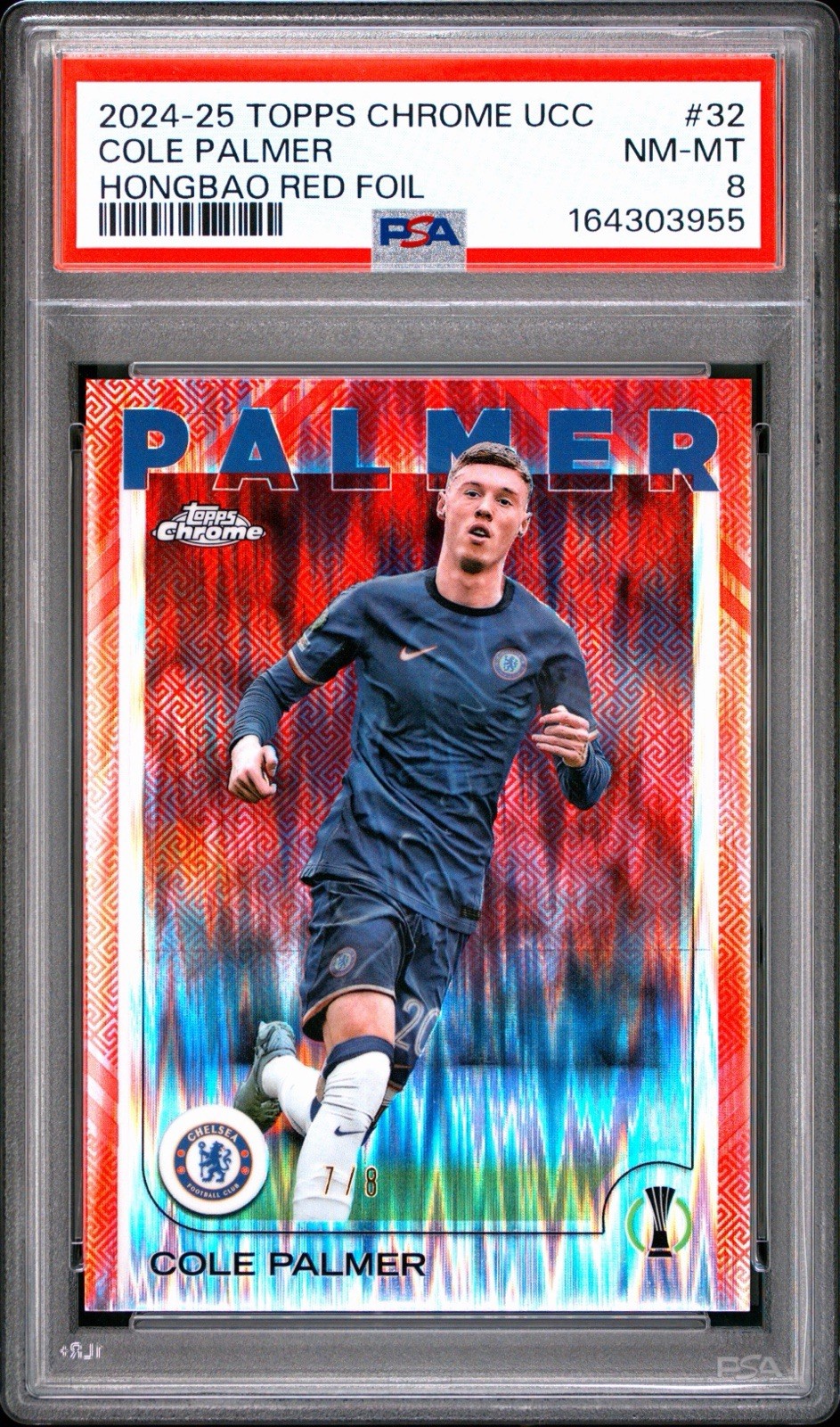 Cole Palmer 2024-25 Topps Chrome UEFA Hongbao Red Foil 7/8 PSA 8 Chelsea