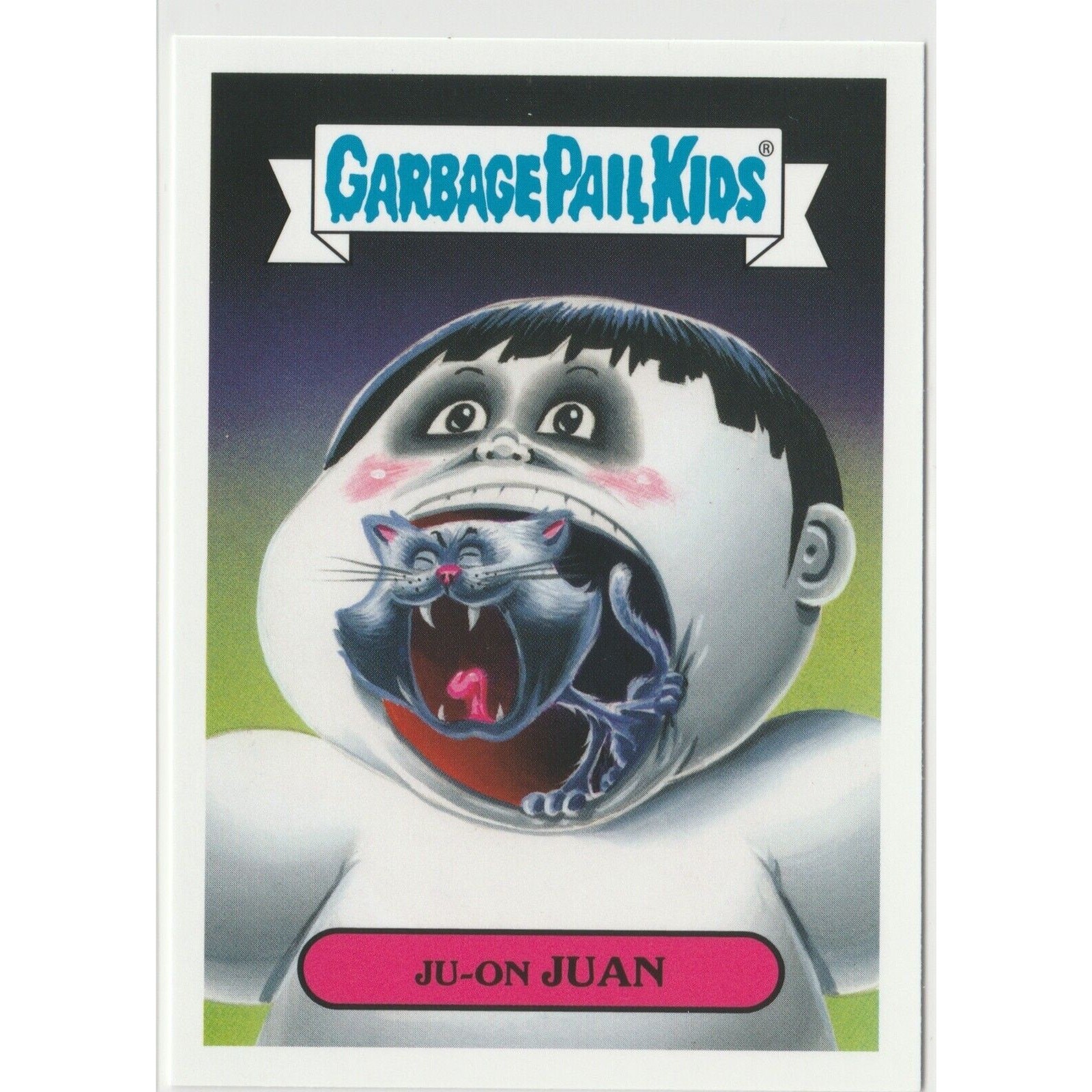 Ju-On Juan #10b Garbage Pail Kids GPK