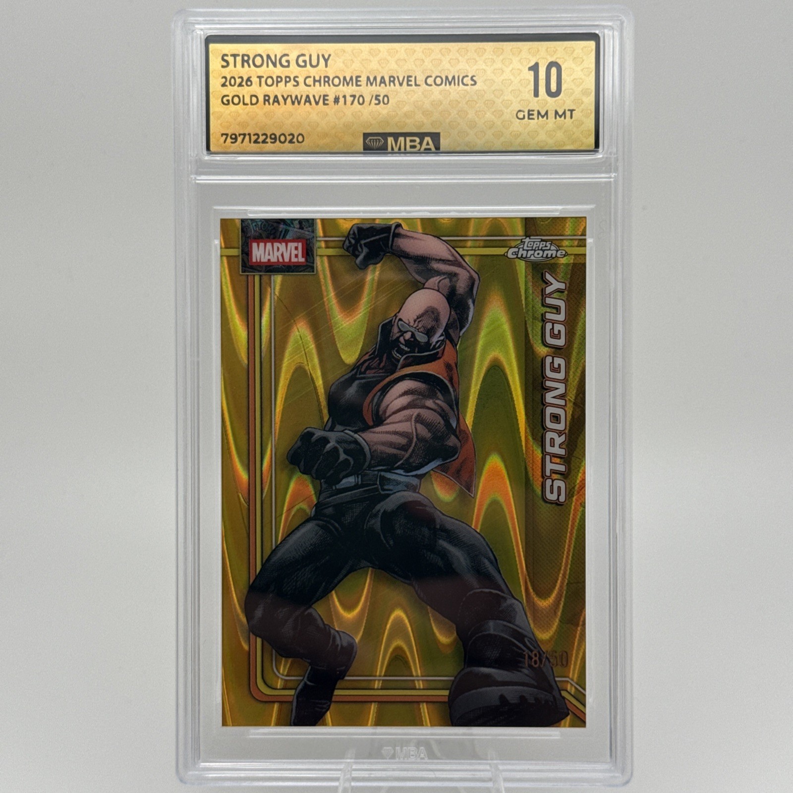 Topps 2026 Topps Chrome Marvel Strong Guy #170 Gold RayWave /50 MBA 10 Gem Mt