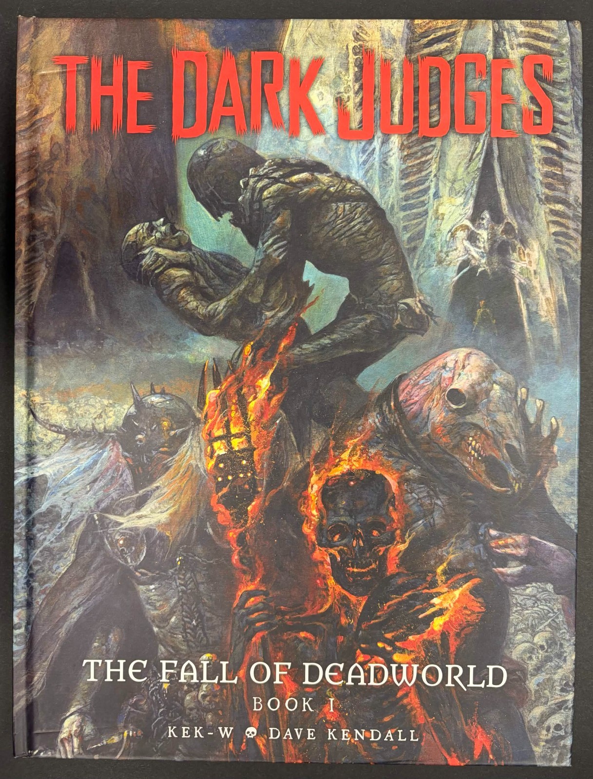 The Dark Judges: The Fall of Deadworld Book 1 HC