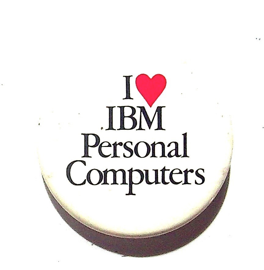 VINTAGE I LOVE IBM PERSONAL COMPUTERS PINBACK BUTTON TECH ADVERTISING PROMO