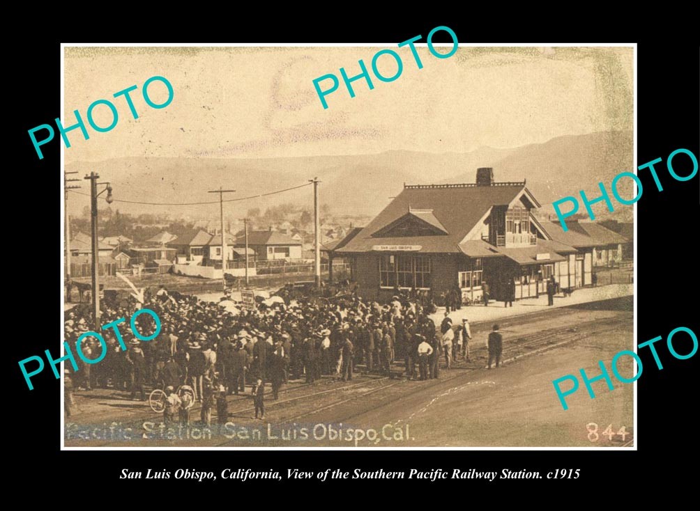 OLD LARGE HISTORIC PHOTO SAN LUIS OBISPO CALIFORNIA, THE RAILWAY STATION 1915