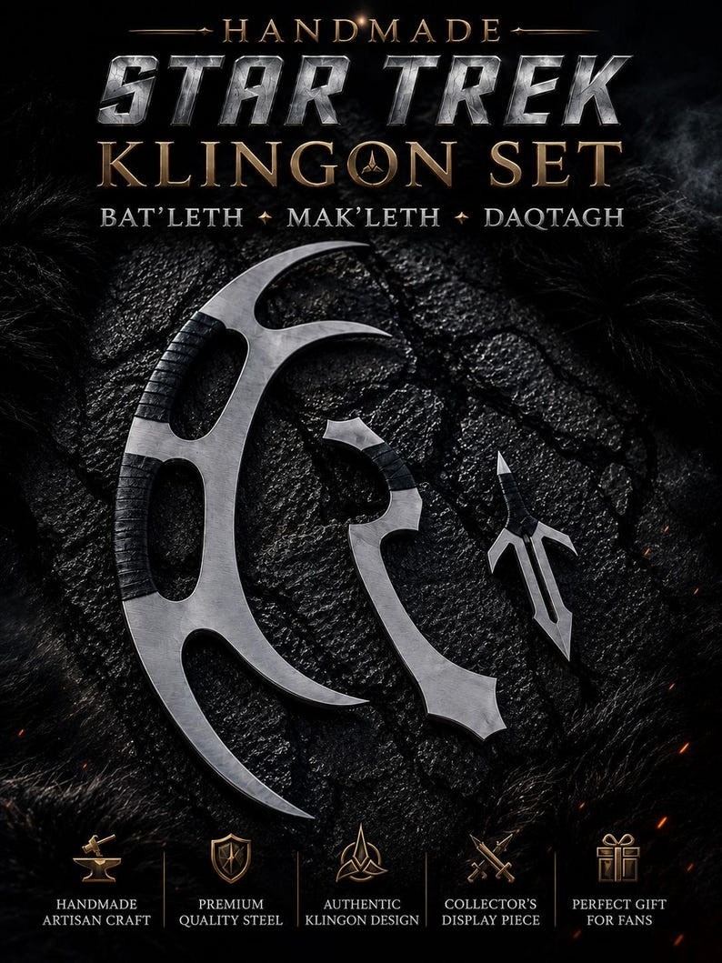 Handmade star Trek Klington set Bat'leth Mak'leth Daqtagh