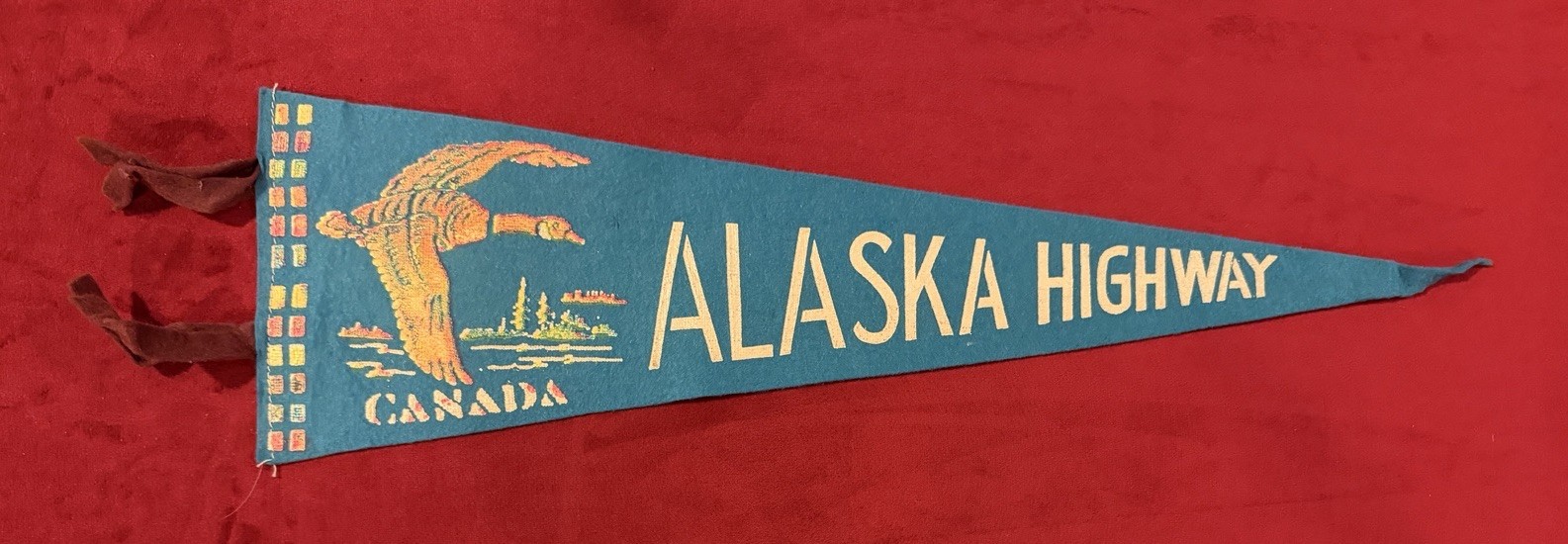 Vintage Alaska Highway 17 Inch Travel Pennant Canada Canadian Geese Graphic