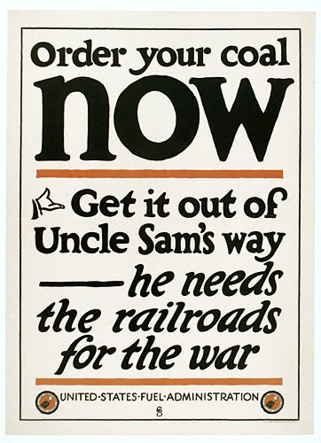 Original WWI US Fuel Administration Poster - Order your coal NOW