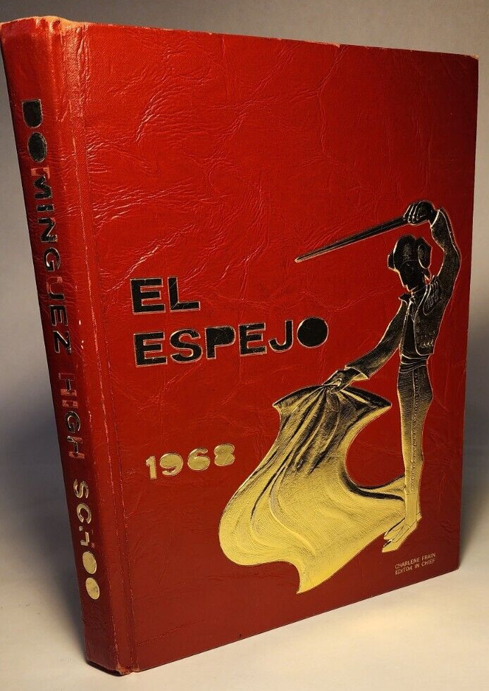 1968 DOMINGUEZ HIGH SCHOOL YEARBOOK 'EL ESPEJO' COMPTON, CALIFORNIA