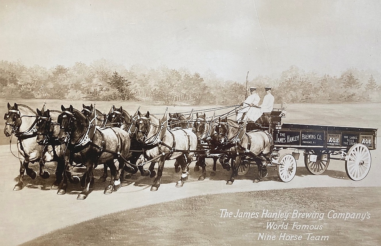 THE JAMES HANLEY BREWING COMPANY (RI) NINE HORSE TEAM ADVERTISING PHOTO 1896