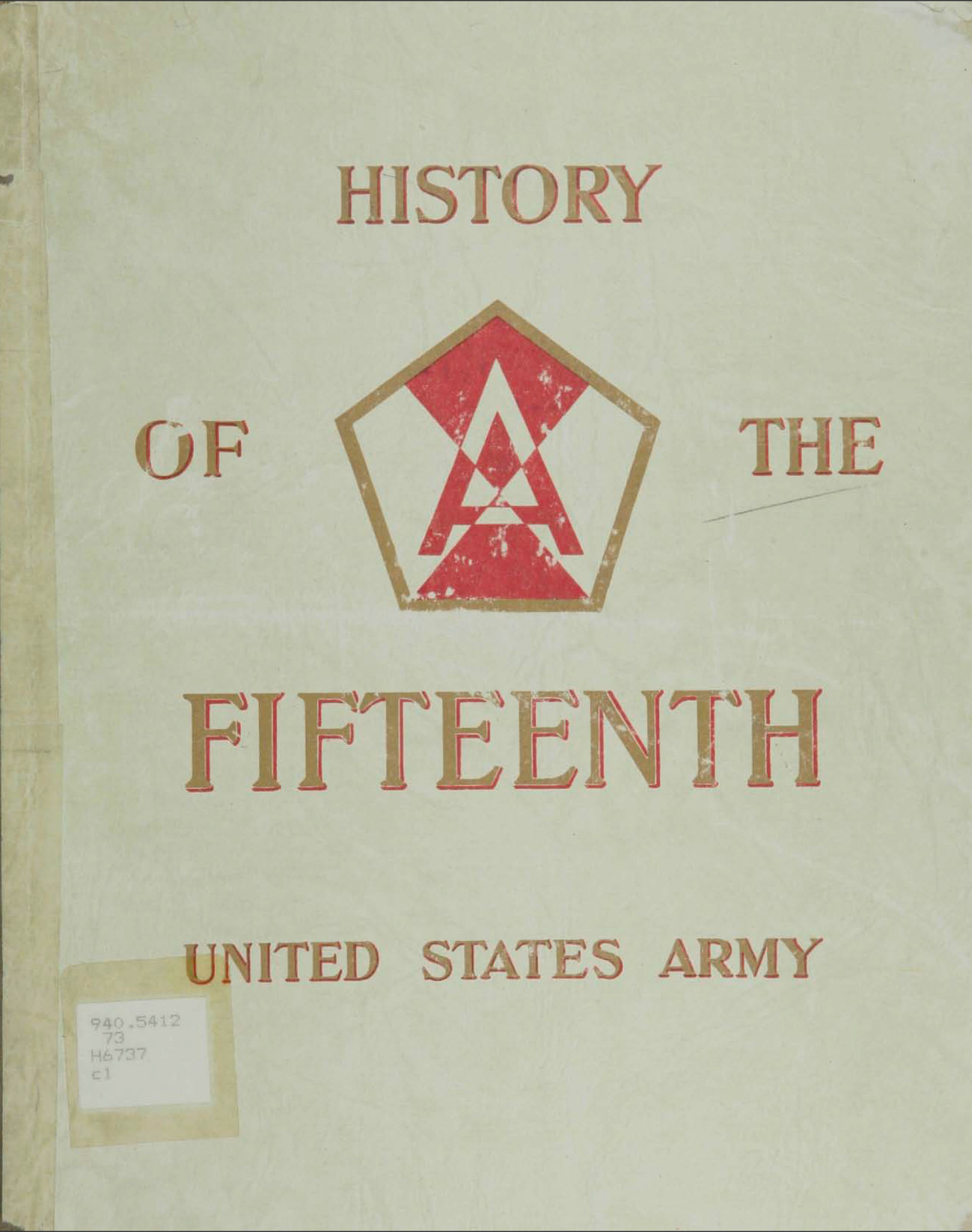 140 Page History of the Fifteenth 15th United States Army 1944 1945 On Data CD
