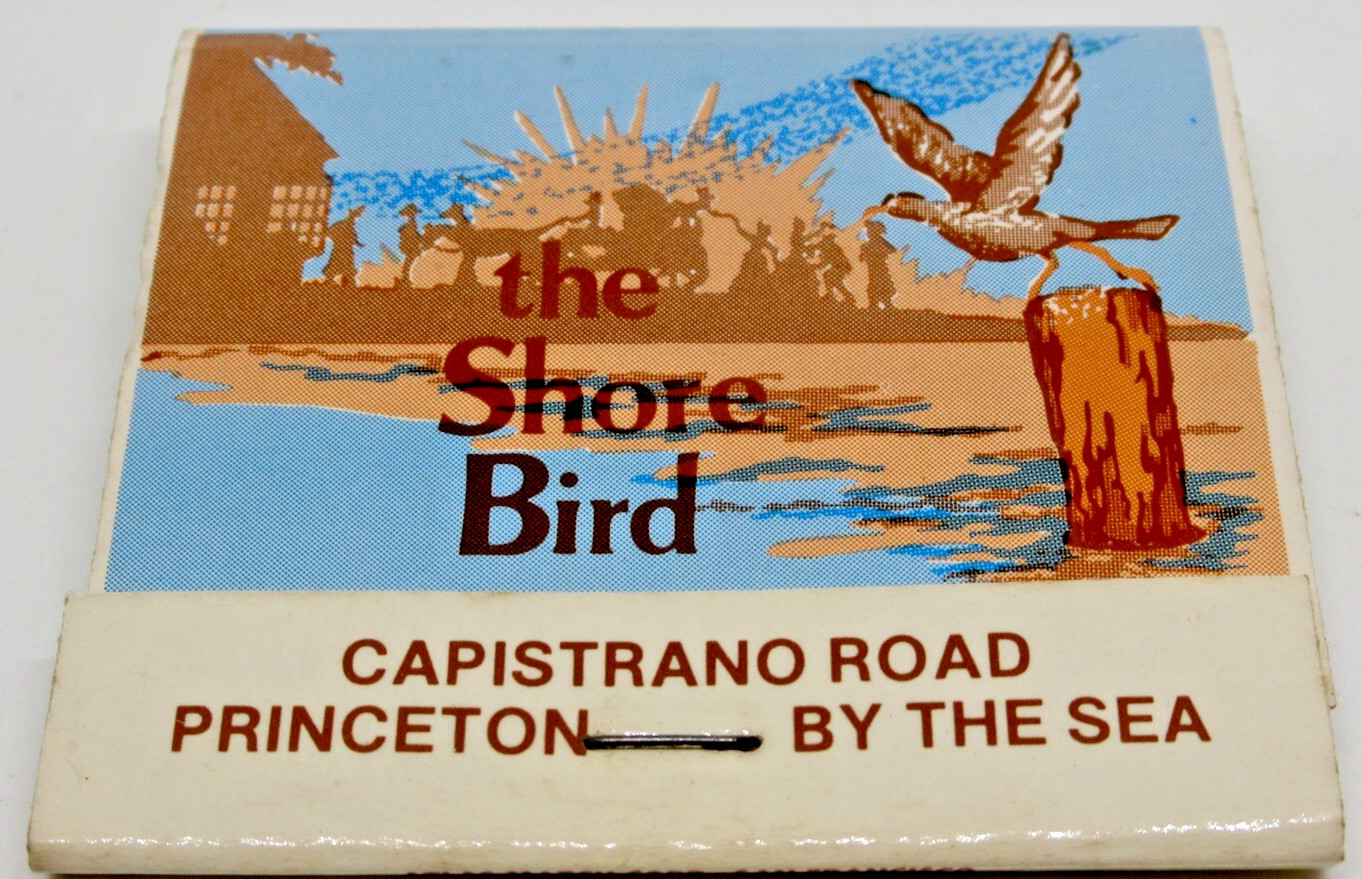 The Shore Bird Princeton By The Sea California The Capistrano Rd FULL Matchbook