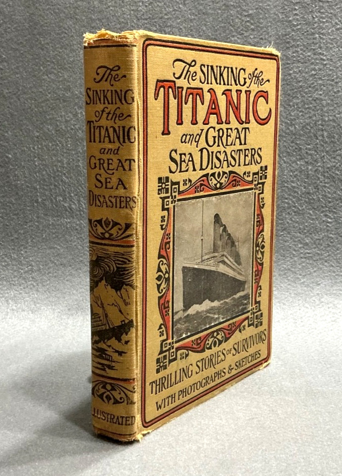 ORIG 1912 TITANIC SINKING WHITE STAR OCEAN LINER BOOK VERY GOOD CLEAN & BRIGHT