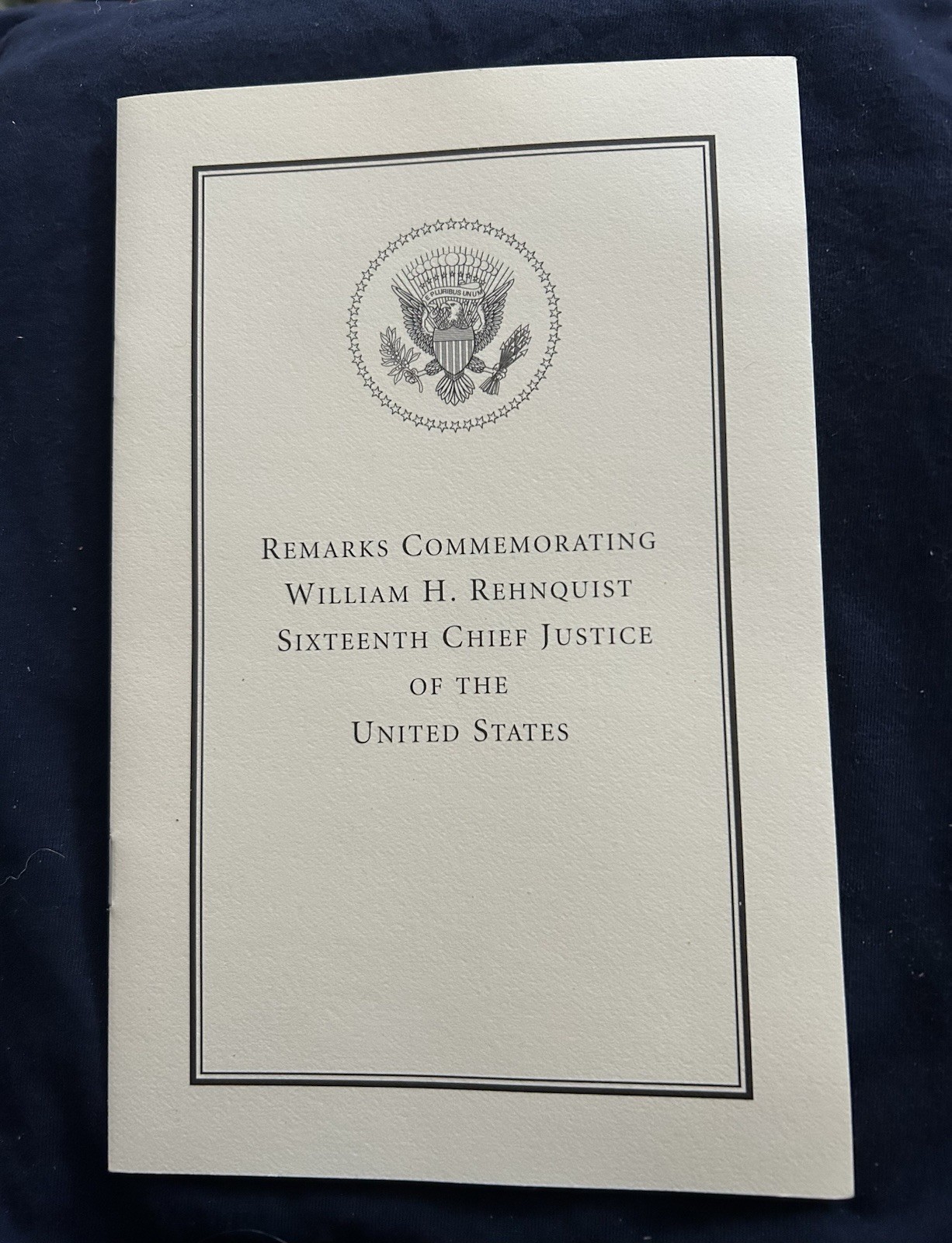 REHNQUIST GW BUSH FUNERAL  2005 PROGRAM REPUBLICAN DEMOCRAT SUPREME COURT SCOTUS