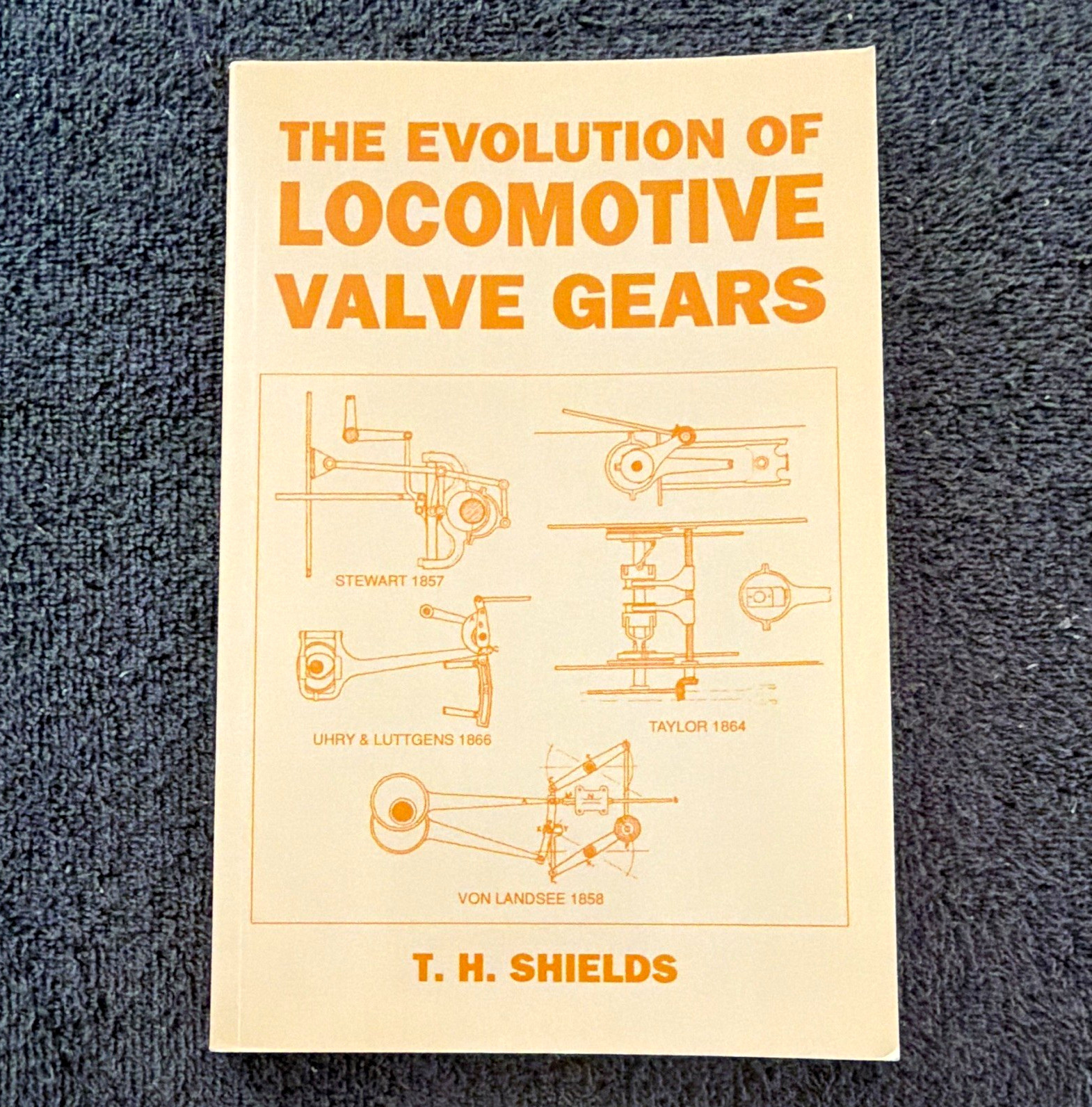 The Evolution of Locomotive Valve Gears by T. H. Shields 1999 paperback. ￼
