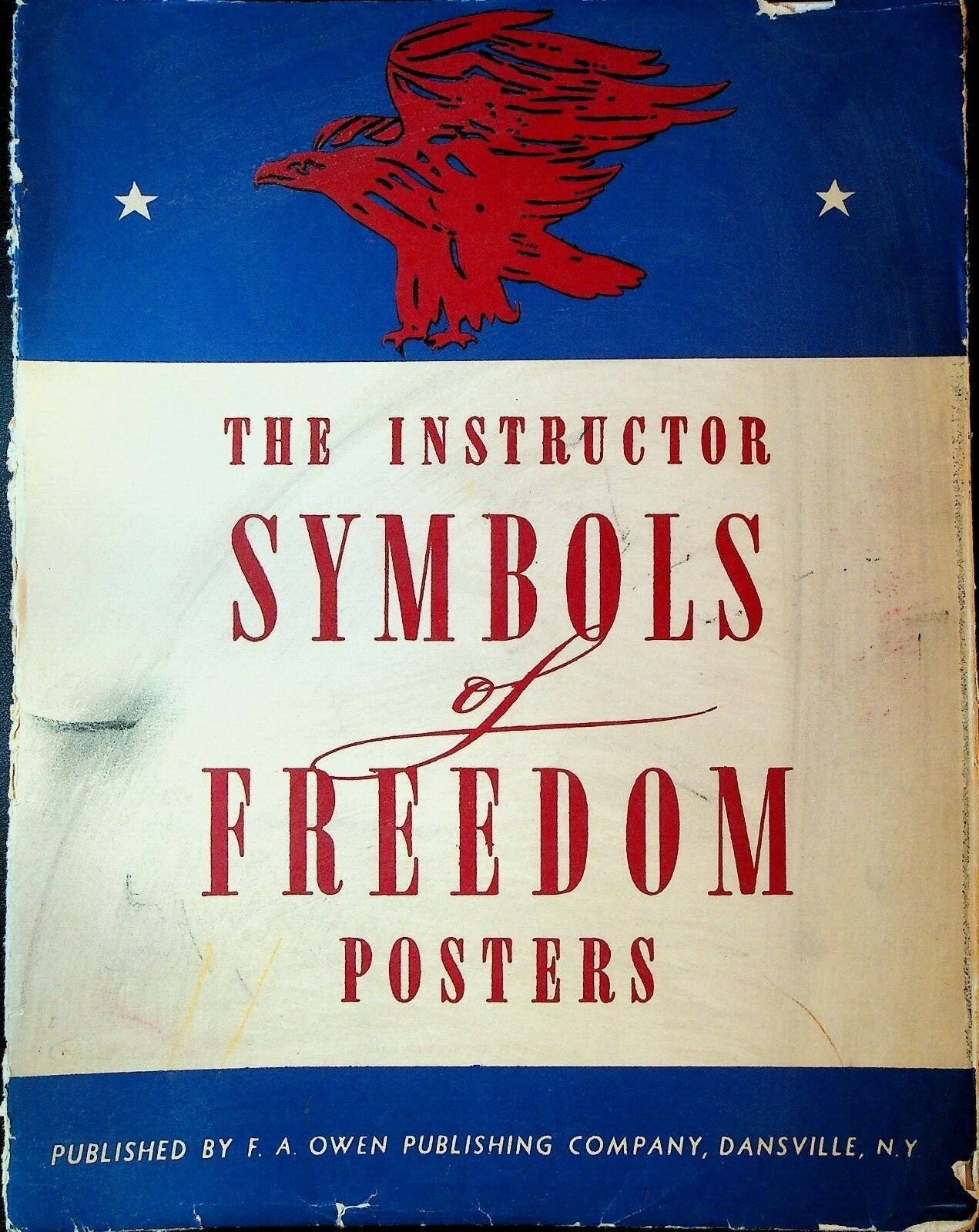 Instructor Symbols of Freedom Posters 1942 Patriotic FA Owen 