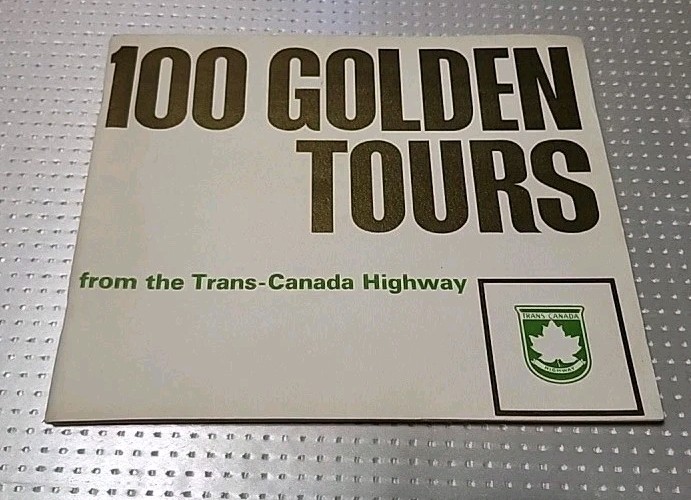 VintageCanada 100 GOLDEN TOURS  Trans-Canada Highway Paperback Book 1967 Nice