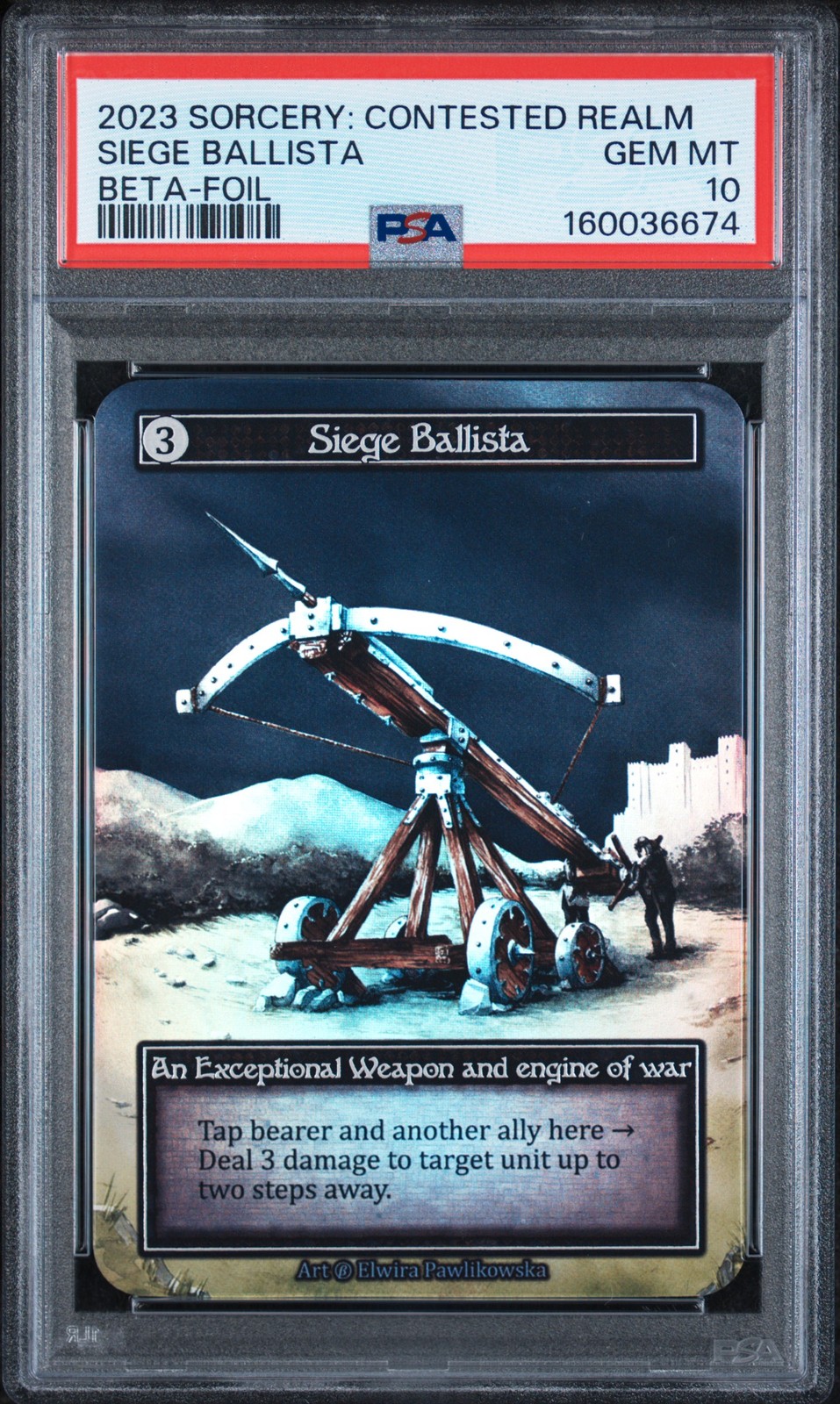 2023 SORCERY: CONTESTED REALM BETA FOIL SIEGE BALLISTA PSA 10