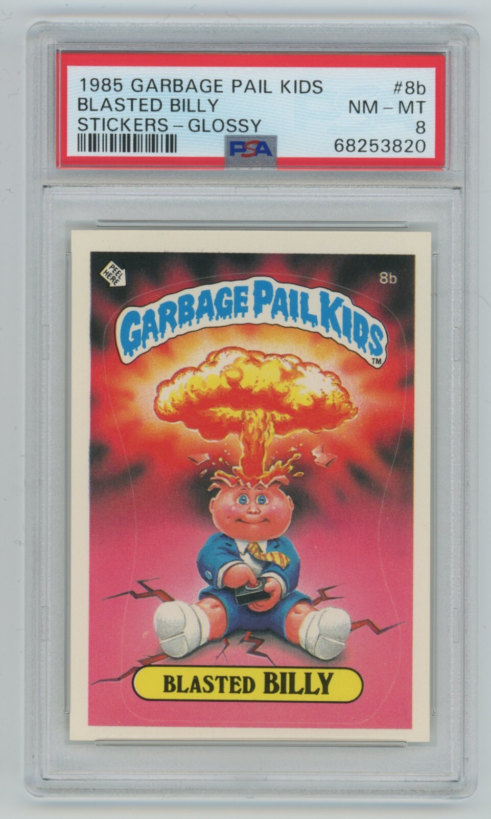 1985 Topps Garbage Pail Kids OS1 Series 1 BLASTED BILLY 8b GLOSSY Card PSA 8 GPK