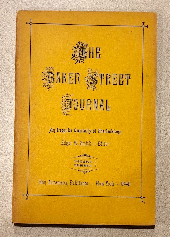Baker Street Journal Vol 3 No 2 (1948) Old Series - Sherlock Holmes BSI Abramson