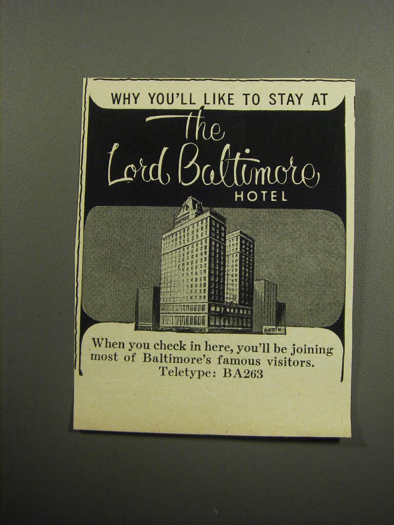 1957 The Lord Baltimore Hotel Ad - Why you\'ll like to stay at The Lord Baltimore