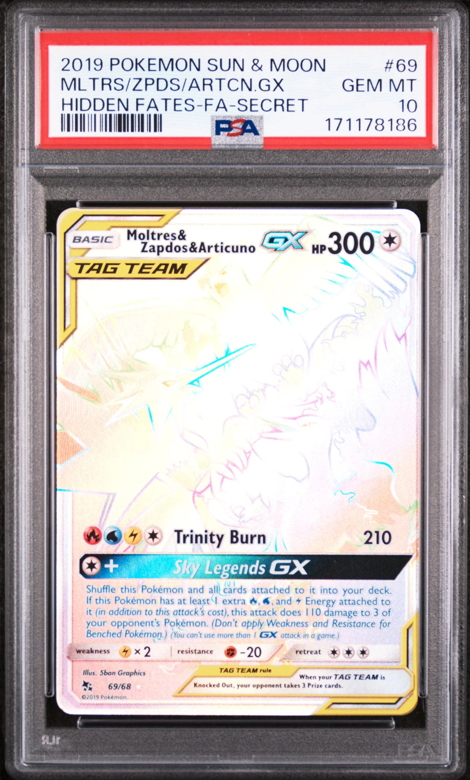 Moltres & Zapdos & Articuno GX (Secret) - #69/68 Hidden Fates - PSA 10