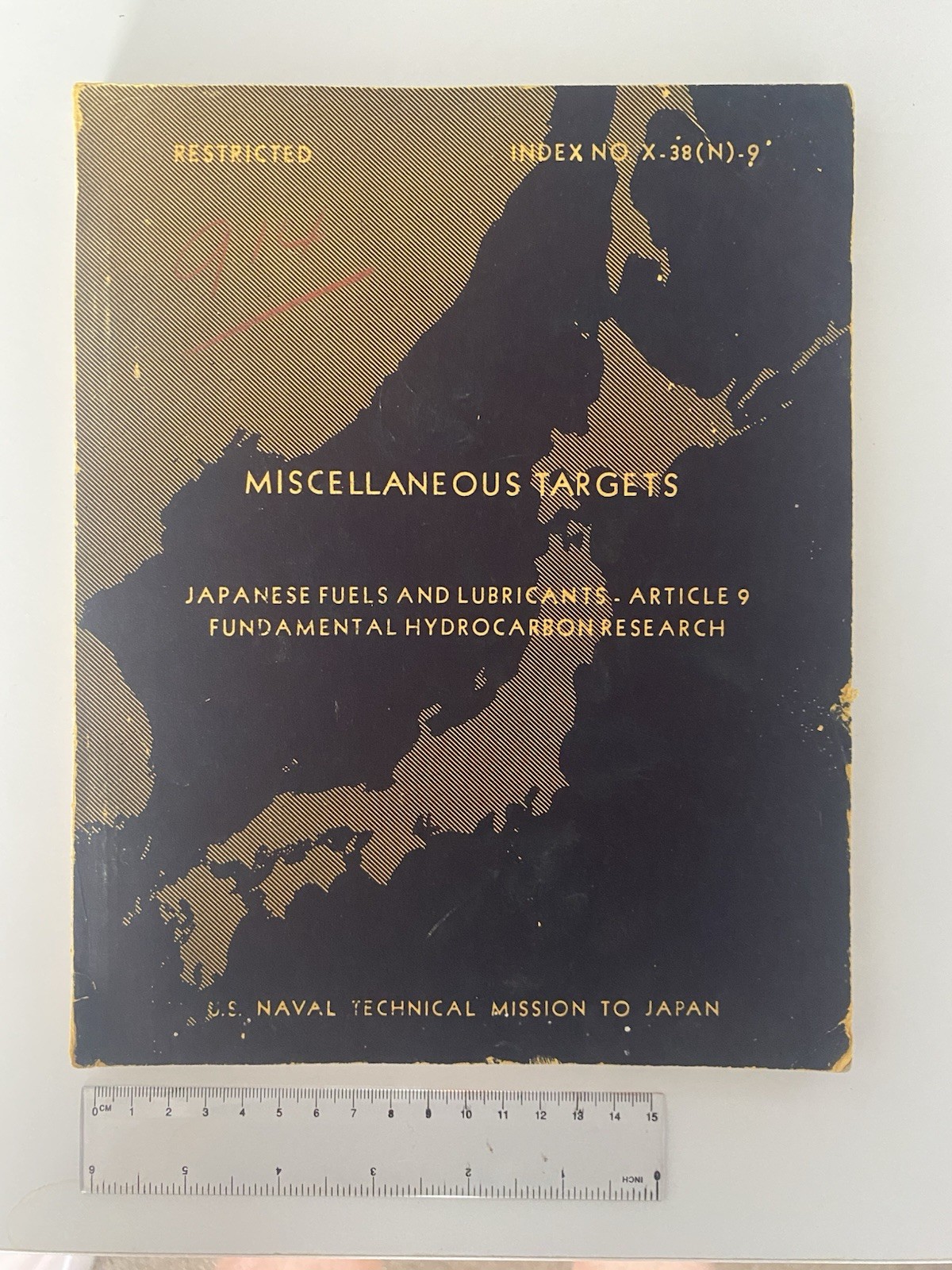 1946 WW2 MISCELLANEOUS TARGETS JAPANESE FUELS AND LUBRICAN RESTRICTED BOOKLET